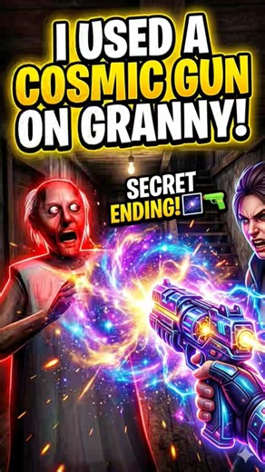 Granny vs COSMIC GUN: The Secret Ending You Never Saw! #shorts #ytshorts #granny #gameplay