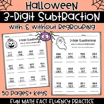 Halloween 3 Digit Subtraction Worksheets With & Without Regrouping Math Practice