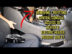 CENTRAL CONSOLE - Removing & Refitting - Peugeot 308 T7