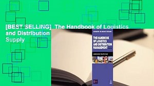 [BEST SELLING]  The Handbook of Logistics and Distribution Management: Understanding the Supply