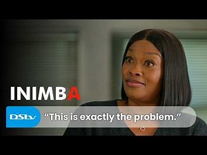 Is Hlengiwe getting out of hand? | Inimba S2 Ep56 | DStv