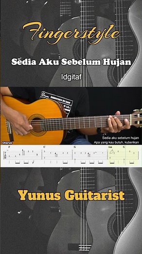Sedia Aku Sebelum Hujan - Idgitaf - Fingerstyle Guitar Tutorial + TAB & Lyrics #fingerstyle