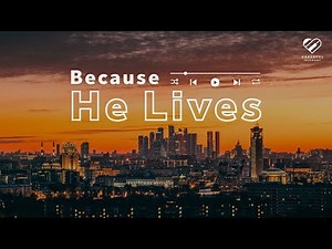 Because He Lives – Peaceful Instrumental Worship Music | Relaxing Christian Piano for Prayer & Rest