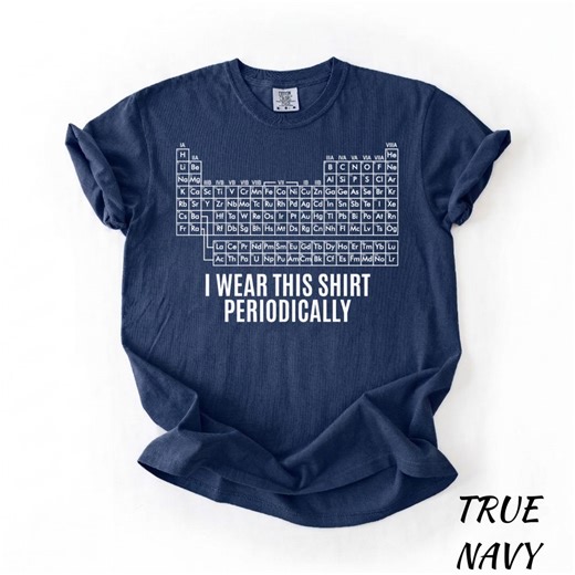 Comfort Colors® Dr Grace's Periodic Table Shirt, Project Hail Mary Tshirt, Jazz Hands, I Wear This Shirt Periodically - Etsy