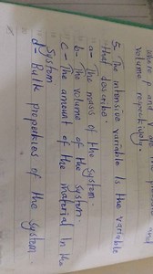 The intensive variable is the variable that describes:a) The m... | Filo