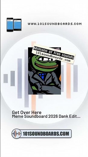 Get Over Here - Meme 2026 Dank Edition