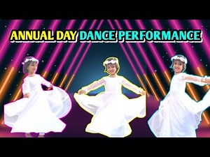Annual Day Dance Performance | School Annual Day Celebration Full Video