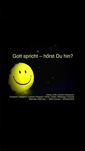 Gott spricht – hörst Du hin? | VERASVOICE