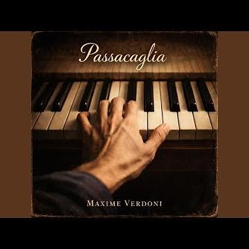 Passacaglia (Felt Piano Version)