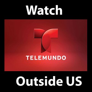 How to Watch Telemundo Live Outside of US [2026].