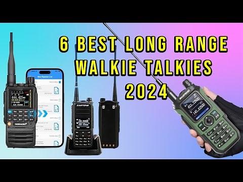 Top 6: Best Long Range Walkie Talkies (2024) | Walkie Talkie Review
