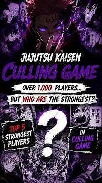 Who Was the Strongest Culling Game Player? (Ranked) 👑