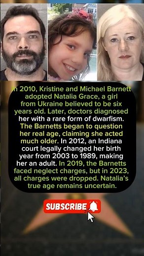 "Natalia Grace: Child or Adult? The Story That Shocked the World"