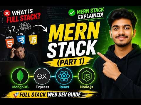 MERN Stack Tutorial Part 1 | Full Stack Web Development Explained for Beginners