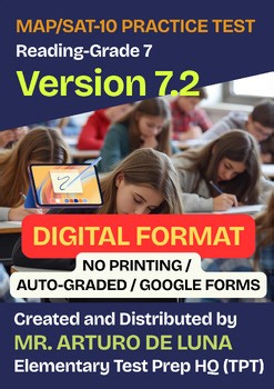 45-Minute MAP/SAT-10 Practice Test in Reading-Grade 7-V7.2 (DIGITAL FORMAT)
