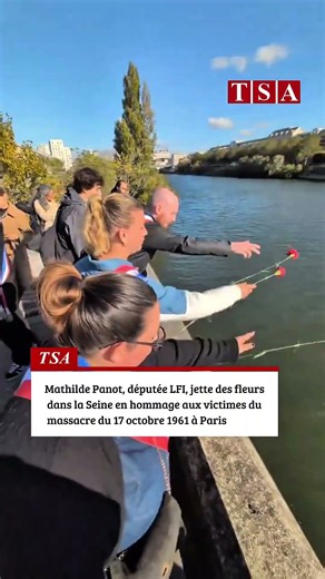 Massacre du 17 octobre 1961 : Mathilde Panot jette des fleurs dans la Seine en hommage aux victimes