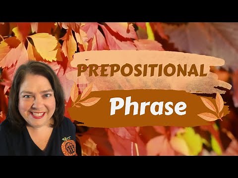 Prepositional Phrases for Kids: An Interactive Leson