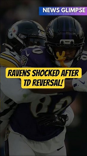 Steelers vs Ravens Ends in CHAOS After TD Reversal #NFL #Ravens #Steelers #LamarJackson #NFLNews