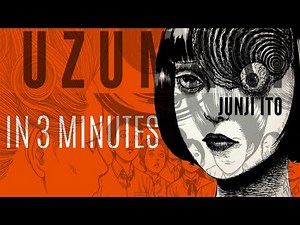 Uzumaki Manga In 3 Minutes