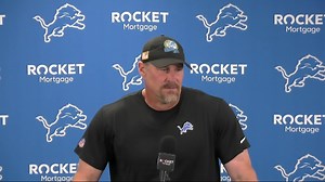 Dan Campbell: 'We are so far beyond where we were'
