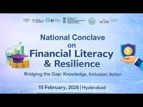 National Conclave on Financial Literacy & Resilience Bridging the Gap: Knowledge, Inclusion, Action