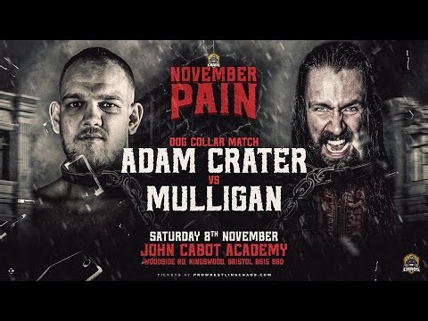 Pro Wrestling Chaos: Mulligan vs. Adam Crater (Dog Collar Match)