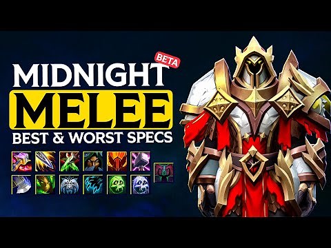 The Winners & Losers of Midnight: Melee Specs To Try, Avoid & Play