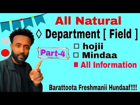 Natural science departments/Fields information by Afaan Oromo | all Natural University Fields |