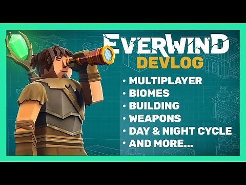 Everwind Devlog #4 – Multiplayer, Biomes, Building & More!