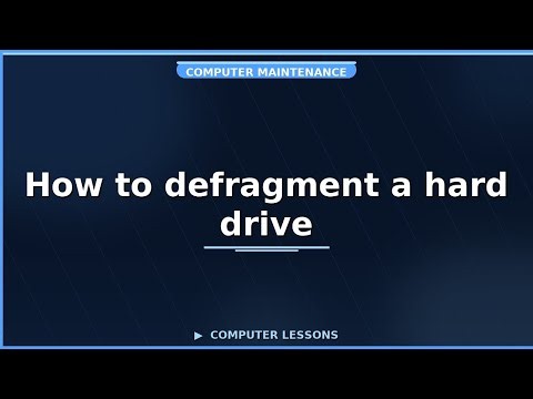 How to defragment a hard drive