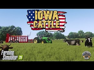 NEW SERIES! - IOWA CATTLE - Running a 500 acre Dairy Farm! - Farming Simulator 25