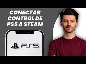 How to Connect PS5 Controller to Steam - Complete Guide