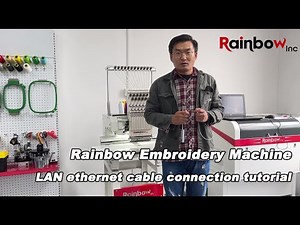 Rainbow embroidery machine: Ethernet cable LAN connection tutorial