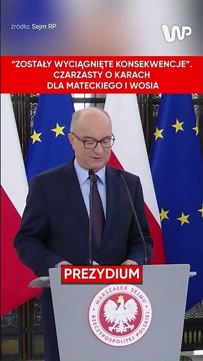 "Consequences have been drawn." Czarzasty on the penalties for Matecki and Woś.