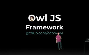 #OdooExperience2020#[油管搬运]生肉，基于Odoo OWL框架介绍