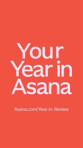 Asana on Instagram: "January's for the receipts. Your Year in Asana breaks down the projects, progress, and patterns that defined your 2025. Now you can build on what actually worked. Check your stats and drop your standout number in the comments 👇 #AsanaYIR2025"