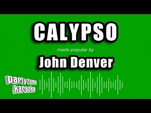 John Denver - Calypso (Karaoke Version)