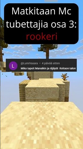 Matkitaan Mc Tubettajia osa 3: Rookeri #minecraft