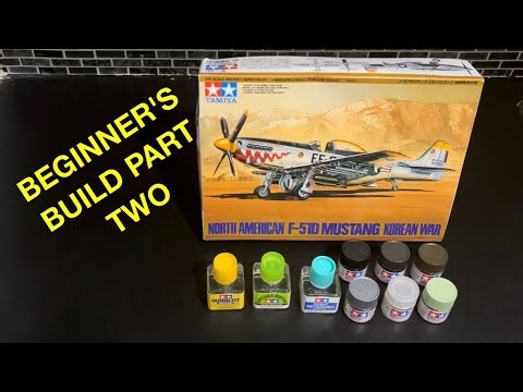 BEGINNERS BUILD. THE TAMIYA P-51D MUSTANG. PART TWO.