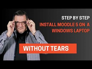 How to install Moodle 5 on Windows 11 - without any tears