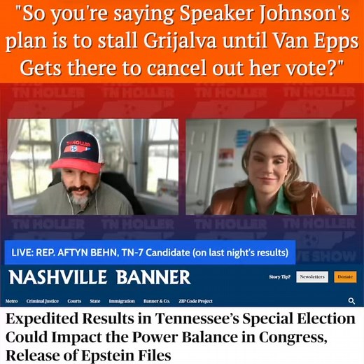 👀 WOW — “Speaker Johnson is stalling Grijalva until Van Epps gets there to cancel out her vote?” TN-7 nominee @aftynbehn4tn tells us Johnson plans for Van Epps to help him cover up the Epstein files. (His weak answer to NC5 is another clue🕵️ ) | The Tennessee Holler