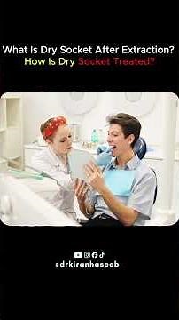 What Is Dry Socket After Tooth Extraction? | Causes, Symptoms & Treatment Explained |