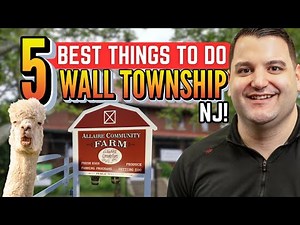 Five Best Things to Do in Wall Township, NJ
