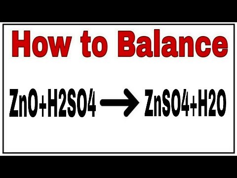 How to balance ZnO+H2SO4=ZnSO4+H2O|Chemical equation ZnO+H2SO4=ZnSO4+H2O|Reaction balance ZnO+H2SO4=