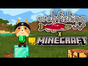 How I turned Webfishing Into Minecraft
