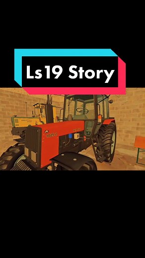 LS19 Story Tractor: A Farming Simulation Tale