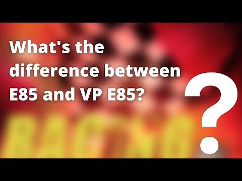 What is the Difference Between E85 and VP X85
