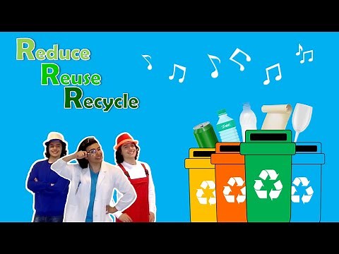 Reduce Reuse Recycle Song For Kids ♻️ - English Sing Along Songs For Kids 🎵 - Kicles