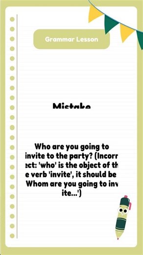Grammar Lesson: Who/Whom Subject/Object
