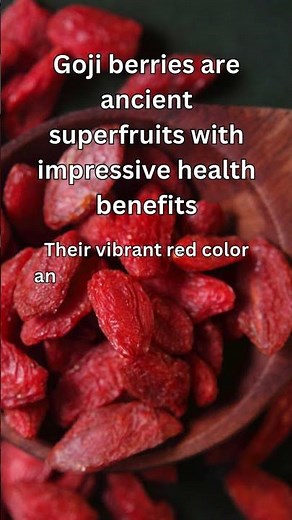 Goji Berries: The Ancient Superfruit Powerhouse!